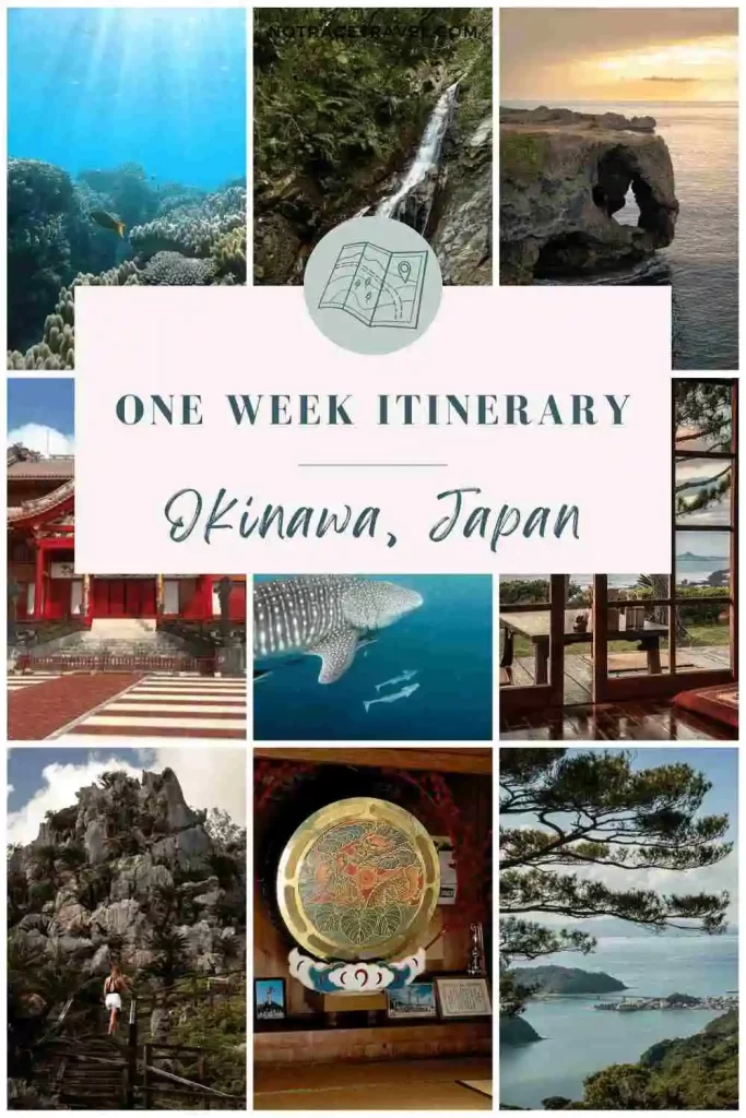 9 photos around Okinawa of the water, waterfalls, history, temples, and views, with text saying 'one week itinerary, Okinawa, Japan'