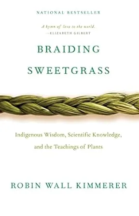 Book cover of Braiding Sweetgrass by Robin Wall Kimmerer